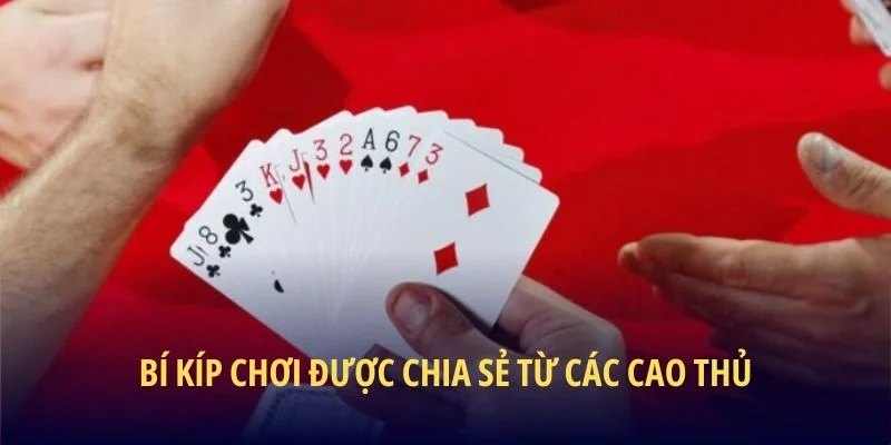 Bí kíp chơi được chia sẻ từ các cao thủ